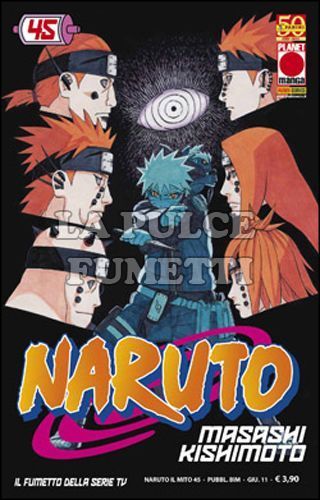 NARUTO IL MITO #    45 - 1A RISTAMPA